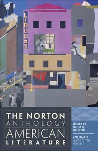 the norton anthology of american literature volume 2 8th edition w. w. norton & company 0393918874,