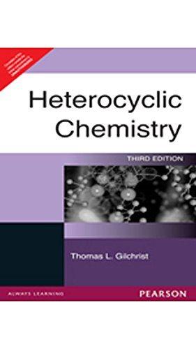 heterocyclic chemistry 3rd edition thomas l. gilchrist 8131707938, 978-8131707937