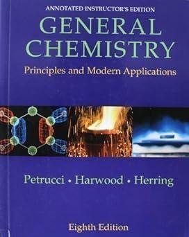 general chemistry principles and modern applications 8th edition ralph h. petrucci 013017677x, 978-0130176776