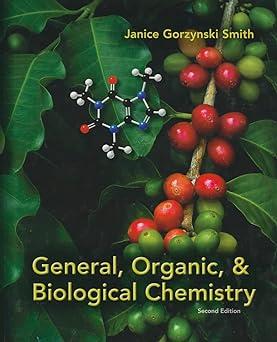 general organic and biological chemistry 2nd edition janice gorzynski smith 0073402788, 978-0073402789