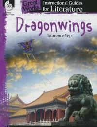 dragonwings an instructional guide for literature 1st edition suzanne i. barchers 1425889778, 9781425889777