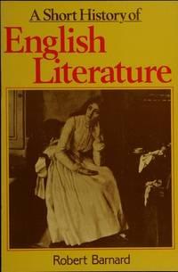 a short history of english literature 1st edition barnard, robert 0631137610, 9780631137610