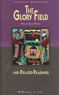 literature connections english the glory field 1st edition walter deam 0395783747, 9780395783740