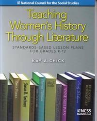 teaching womens history through literature 1st edition kay a. chick 0879861010, 9780879861018