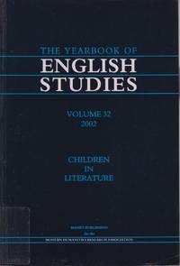 children in literature yearbook of english studies 2002 volume 32 1st edition bradbury, nicola;