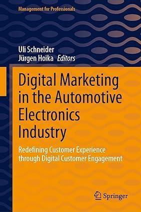 digital marketing in the automotive electronics industry redefining customer experience through digital