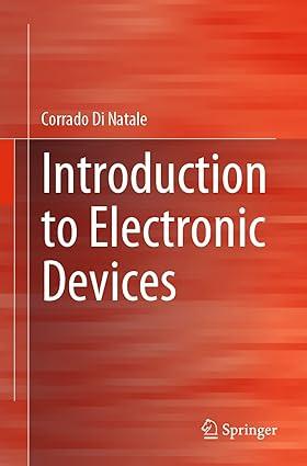 introduction to electronic devices 1st edition corrado di natale 3031271955, 978-3031271953