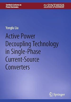 Active Power Decoupling Technology In Single Phase Current Source Converters