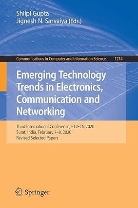 emerging technology trends in electronics communication and networking 1st edition shilpi gupta, jignesh n.