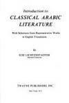 introduction to classical arabic literature with selections from representative works in english translation