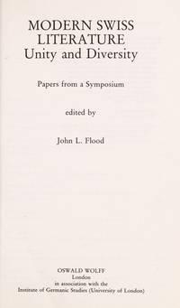 modern swiss literature unity and diversity 1st edition flood, john l. 0312542372, 9780312542375