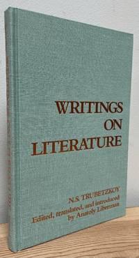 writings on literature 1st edition trubetzkoy, n. s.; liberman, anatoly 0816617929, 9780816617920