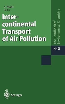 intercontinental transport of air pollution the handbook of environmental chemistry 4 g 2004 edition andreas