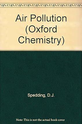 air pollution oxford chemistry 1st edition d j: spedding 0198554648, 978-0198554646
