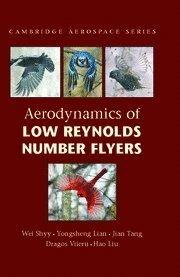 aerodynamics of low reynolds number flyers 1st edition wei shyy 0521204011, 978-0521204019