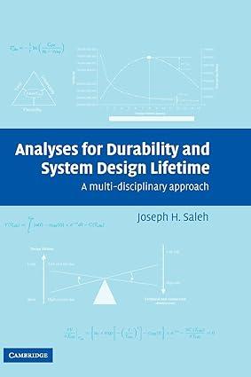 analyses for durability and system design lifetime a multidisciplinary approach 1st edition joseph h. saleh
