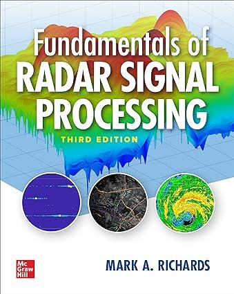 fundamentals of radar signal processing 3rd edition mark richards 1260468712, 978-1260468717
