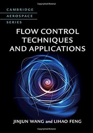 flow control techniques and applications 1st edition jinjun wang, lihao feng 1107161568, 978-1107161566