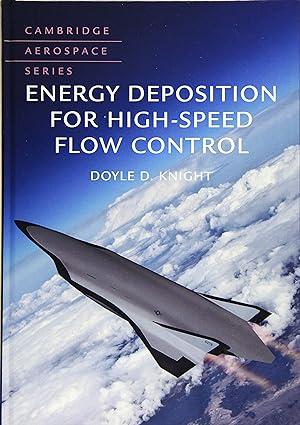 energy deposition for high speed flow control 1st edition doyle d. knight 1107123054, 978-1107123052