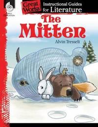 the mitten an instructional guide for literature 1st edition jodene smith 1425889670, 9781425889678
