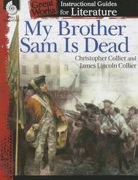 my brother sam is dead an instructional guide for literature 1st edition suzanne i. barchers 1425889840,