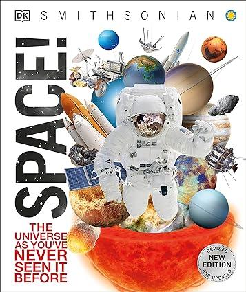 space the universe as you have never seen it before 1st edition dk 0744028922, 978-0744028928