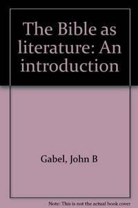 the bible as literature an introduction 1st edition gabel, john b. 0195059336, 9780195059335