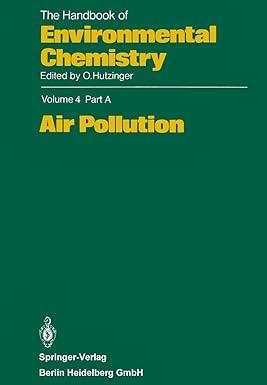 air pollution the handbook of environmental chemistry volume 4 part a 1st edition1st edition h. van dop, p.