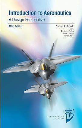 introduction to aeronautics 3rd edition steven brandt 1624103278, 978-1624103278