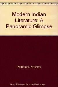 modern indian literature a panoramic glimpse 1st edition kripalani, krishna 0804809240, 9780804809245