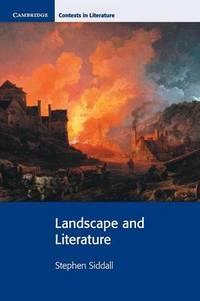 landscape and literature 1st edition stephen siddall 0521729823, 9780521729826