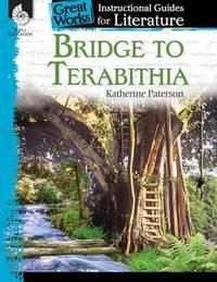 bridge to terabithia an instructional guide for literature 1st edition jessica case 1425889743, 9781425889746