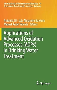 applications of advanced oxidation processes aops in drinking water treatment the handbook of environmental