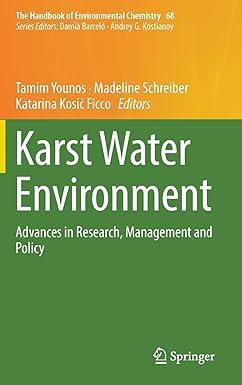 karst water environment advances in research management and policy the handbook of environmental chemistry 68