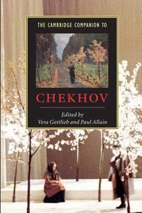the cambridge companion to chekhov cambridge companions to literature 1st edition gottlieb, vera 0521589177,
