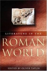 literature in the roman world 1st edition oliver taplin 0192893017, 9780192893017