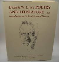 benedetto croces poetry and literature an introduction to its criticism and history 1st edition benedetto