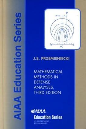 mathematical methods in defense analyses 3rd edition air force institute of technology j. przemieniecki
