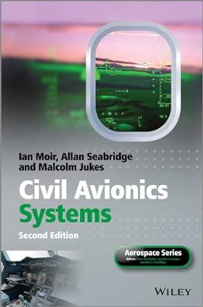 civil avionics systems 2nd edition ian moir, allan seabridge 162410228x, 978-1624102288