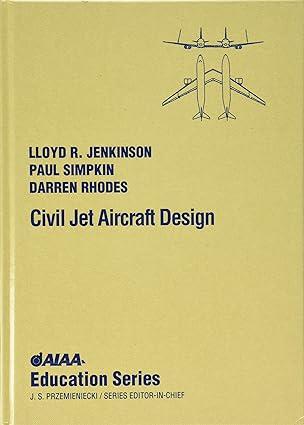 civil jet aircraft design 1st edition lloyd r jenkinson, paul simpkin, darren rhodes 156347350x,