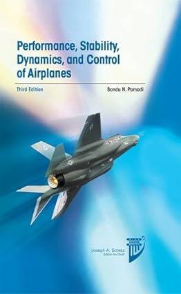 Performance Stability Dynamics And Control Of Airplanes