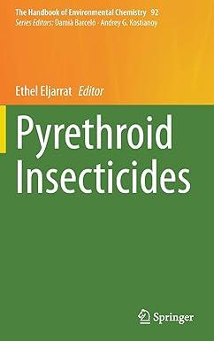 pyrethroid insecticides the handbook of environmental chemistry 92 2020 edition ethel eljarrat 3030556956,