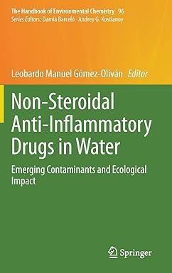 non-steroidal anti inflammatory drugs in water emerging contaminants and ecological impact the handbook of