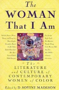 the woman that i am the literature and culture of contemporary women of color 1st edition madison, d. soyini