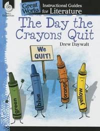 the day the crayons quit an instructional guide for literature 1st edition jodene smith 1480785067,