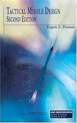 tactical missile design 2nd edition e. fleeman 1563477823, 978-1563477829