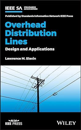 Overhead Distribution Lines Design And Applications