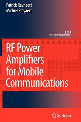 rf power amplifiers for mobile communications 1st edition patrick reynaert, michiel steyaert 9048172861,