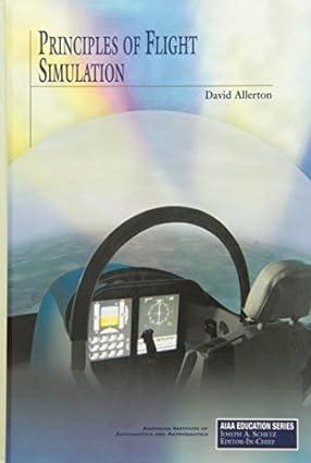 principles of flight simulation 1st edition david allerton b01a0c6bfu, 978-1653249756
