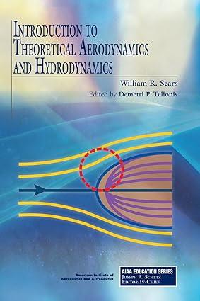 introduction to theoretical aerodynamics and hydrodynamics 1st edition william r. sears 1600867731,
